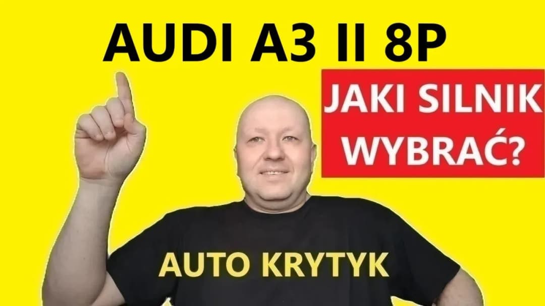 Audi A3 8P jaki silnik - najlepsze wybory, które unikną awarii